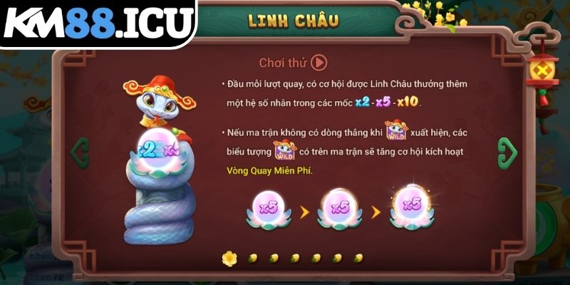 Linh Châu Ất Tỵ KM88 - Siêu Phẩm Nổ Hũ Linh Xà Cực Cuốn 3 Kích hoạt Auto-Spin ở giai đoạn tích lũy thấp