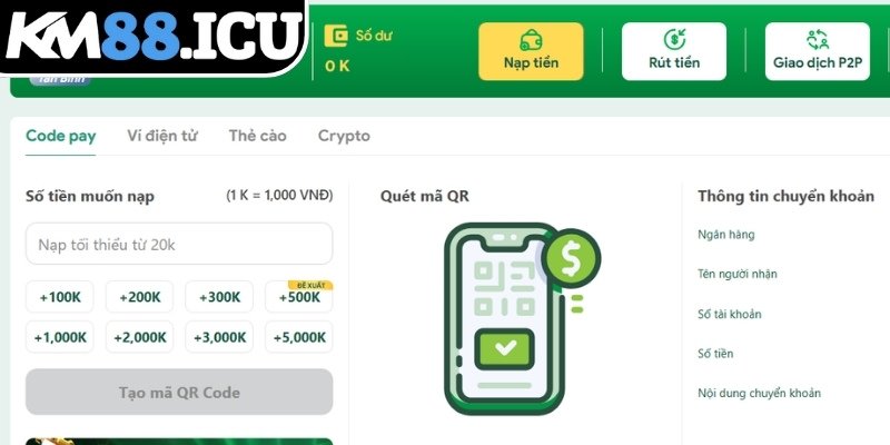 Nạp tiền KM88 và những ưu thế nổi bật trong giao dịch